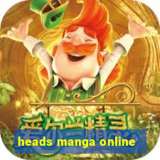 heads manga online